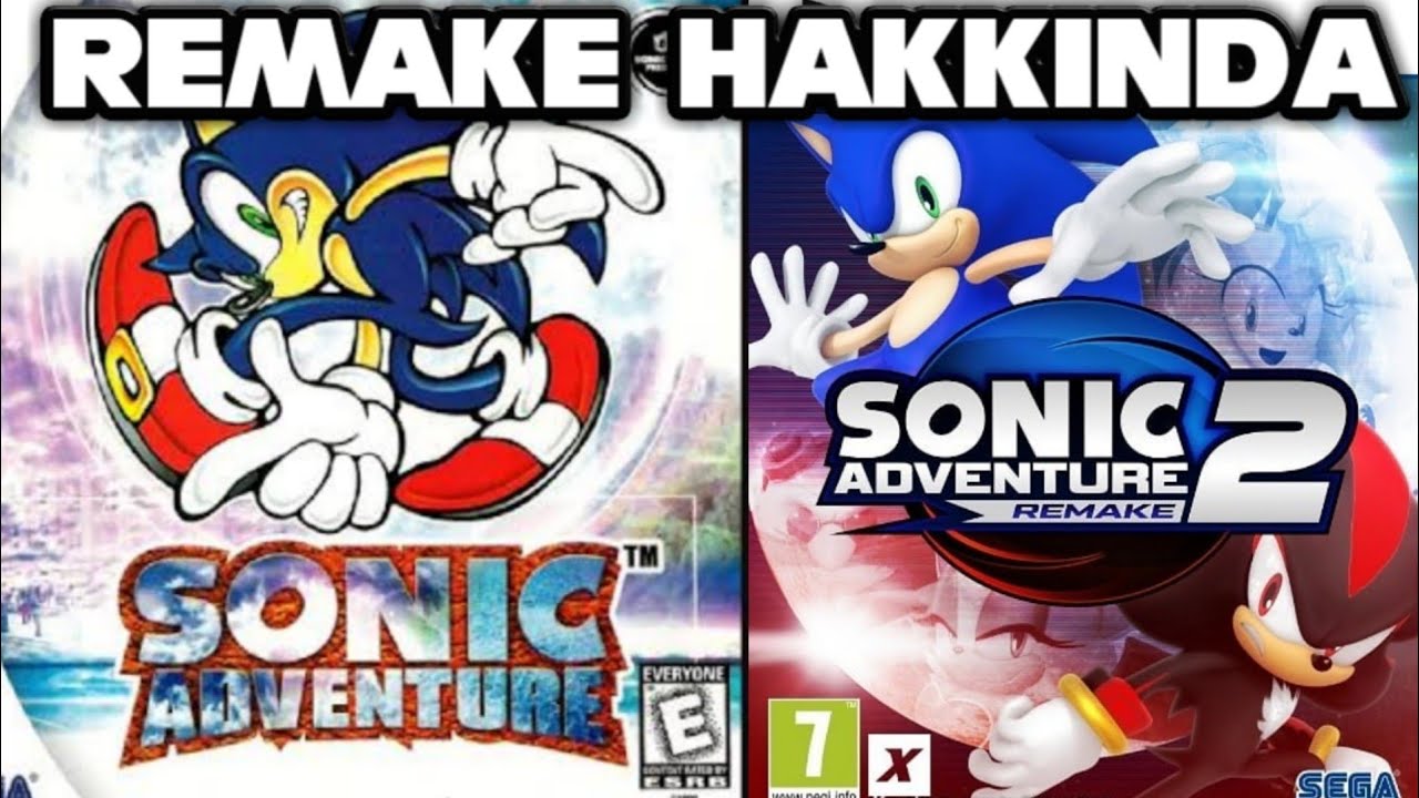 Sonic Adventure Remake Gelecek mi?