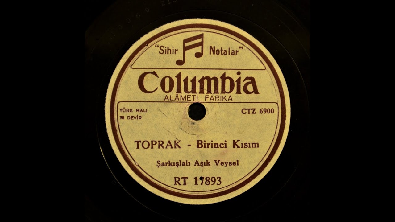 Aşık Veysel - Beni Sadık Yarim Kara Topraktır -  GER&Ccedil;EK TAŞ PLAK KAYDI
