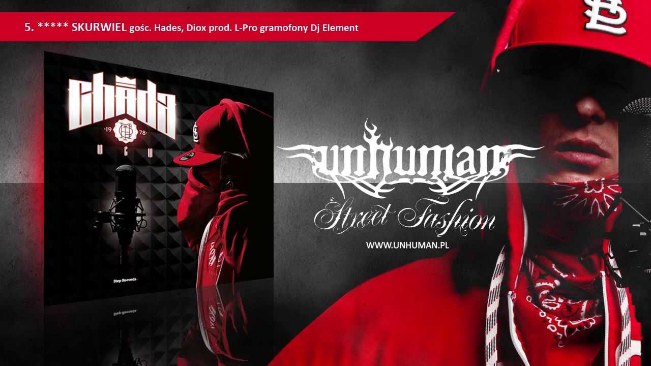Chada ft. Hades, Diox - ***** skurwiel