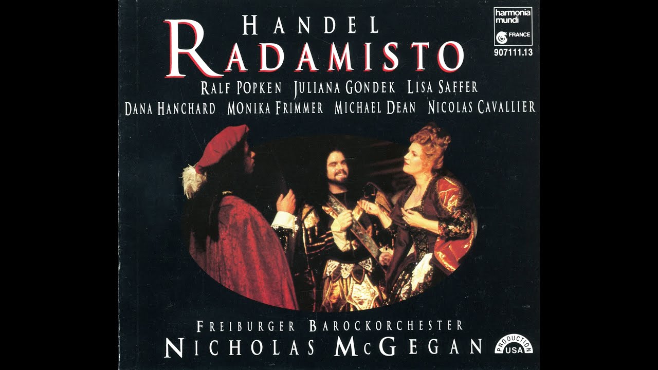 Handel. Opera Radamisto HWV 12b (1720) | Göttingen Festival 1993 | Nicholas McGegan