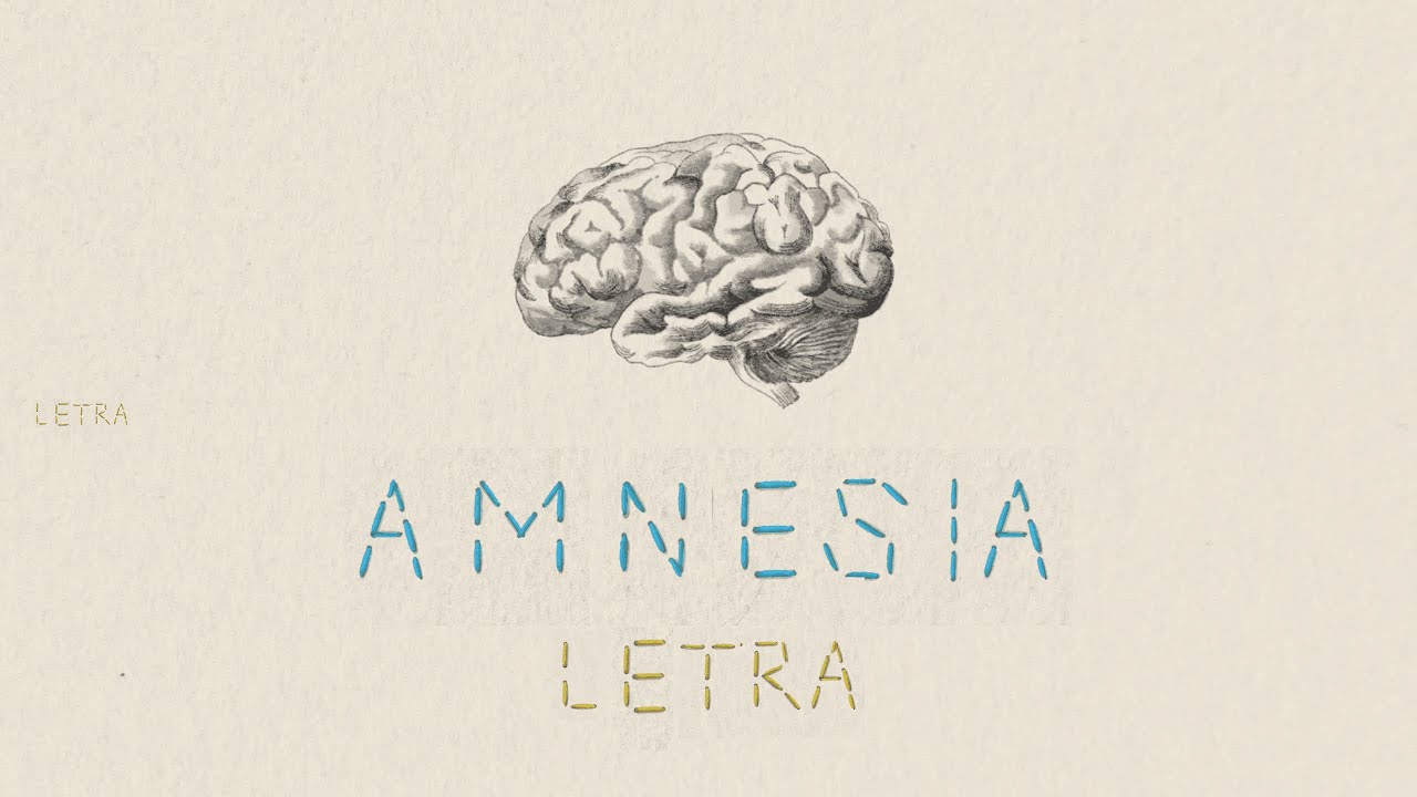 Maca & Gero - Amnesia (Letra)