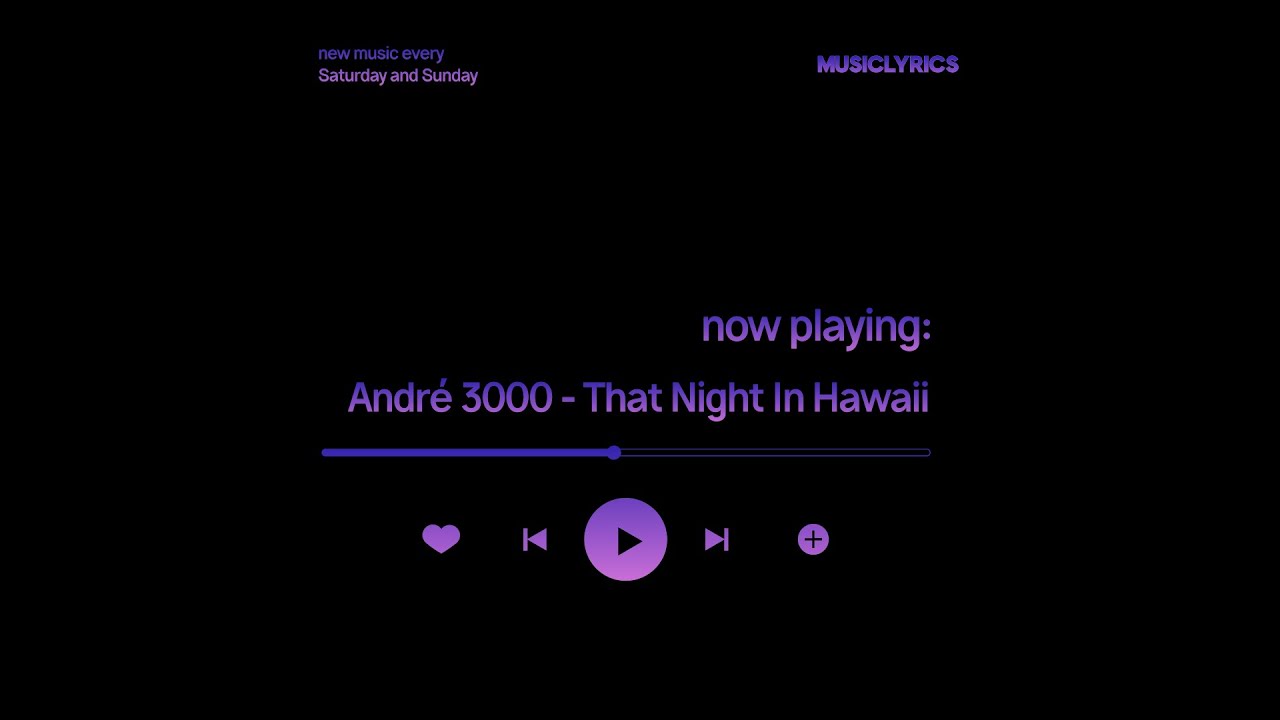 Andr&eacute; 3000 - That Night In Hawaii