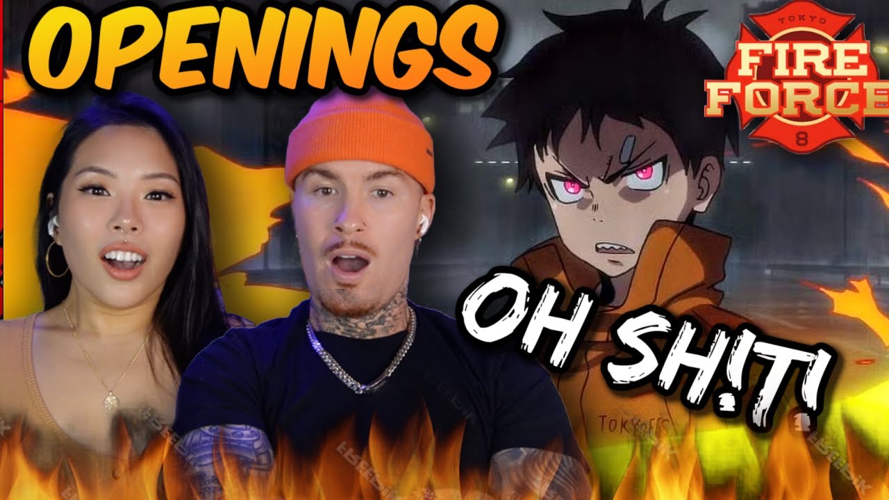 First Time Reacting To Fire Force Openings!