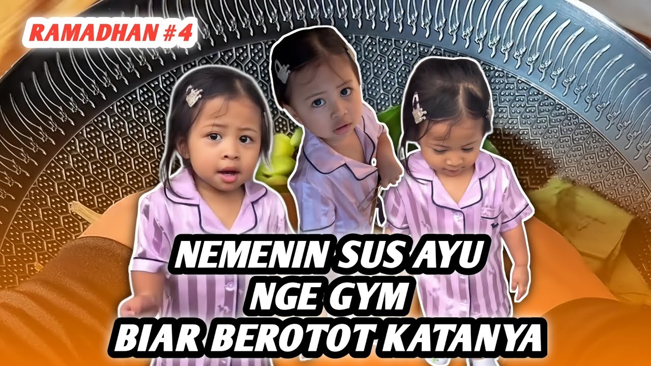 LILY PUASA NGE GYM SAMA SUS AYU⁉️#babylily #lily