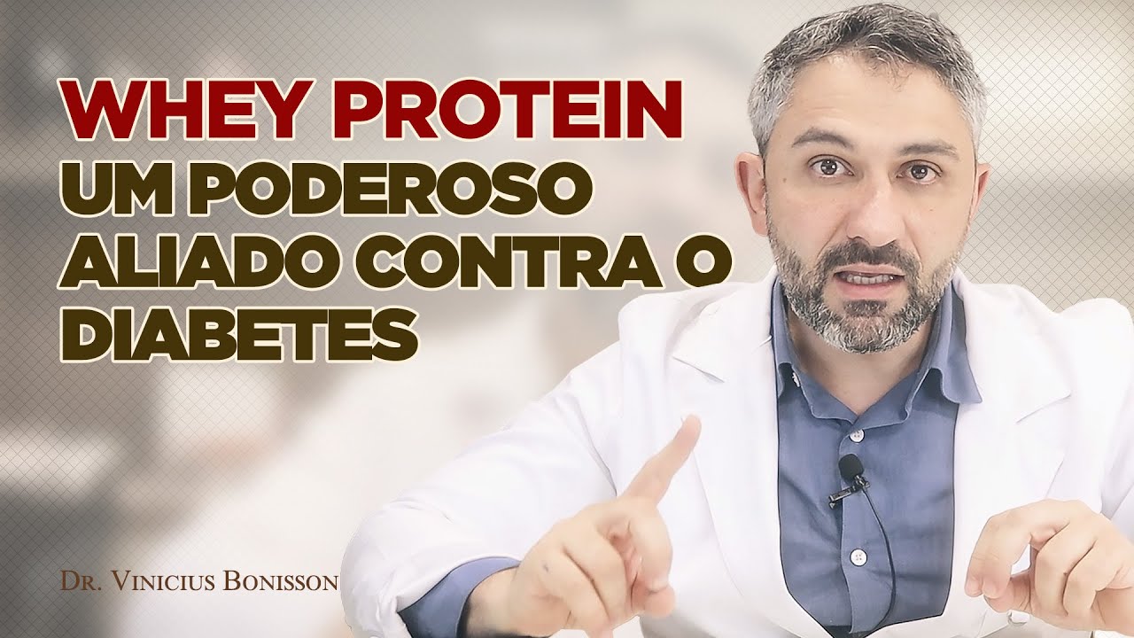 Um Poderoso Medicamento no Tratamento do Diabetes: Whey Protein