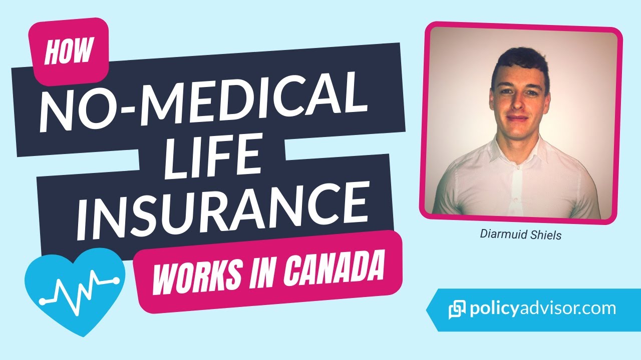 How No Medical Life Insurance Works: Who Needs It & How Much It Costs