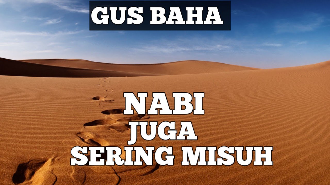NABI MISUH ITU BIASA | GUS BAHA