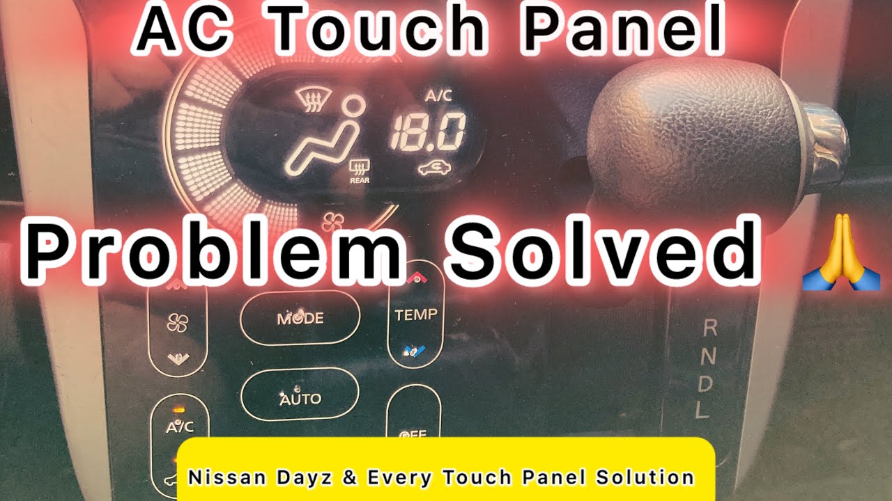 Nissan Dayz Touch Panel Repair |Car Touch Panel solution Fix