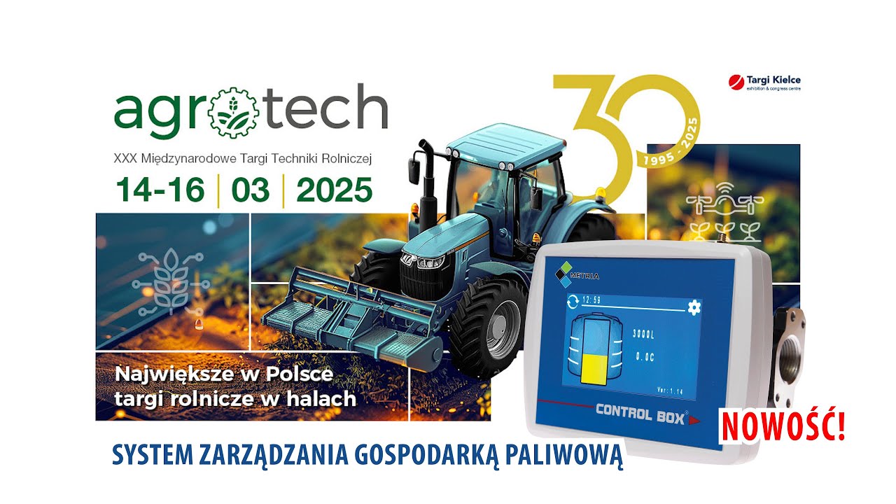Targi Techniki Rolniczej AGROTECH - Metria - Control Box - System zarządzania gospodarką paliwową