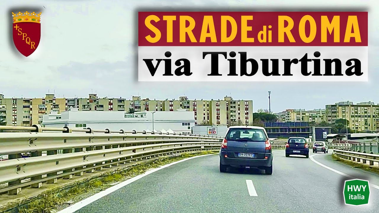 Strade di ROMA - via Tiburtina | GRA - Stazione Termini