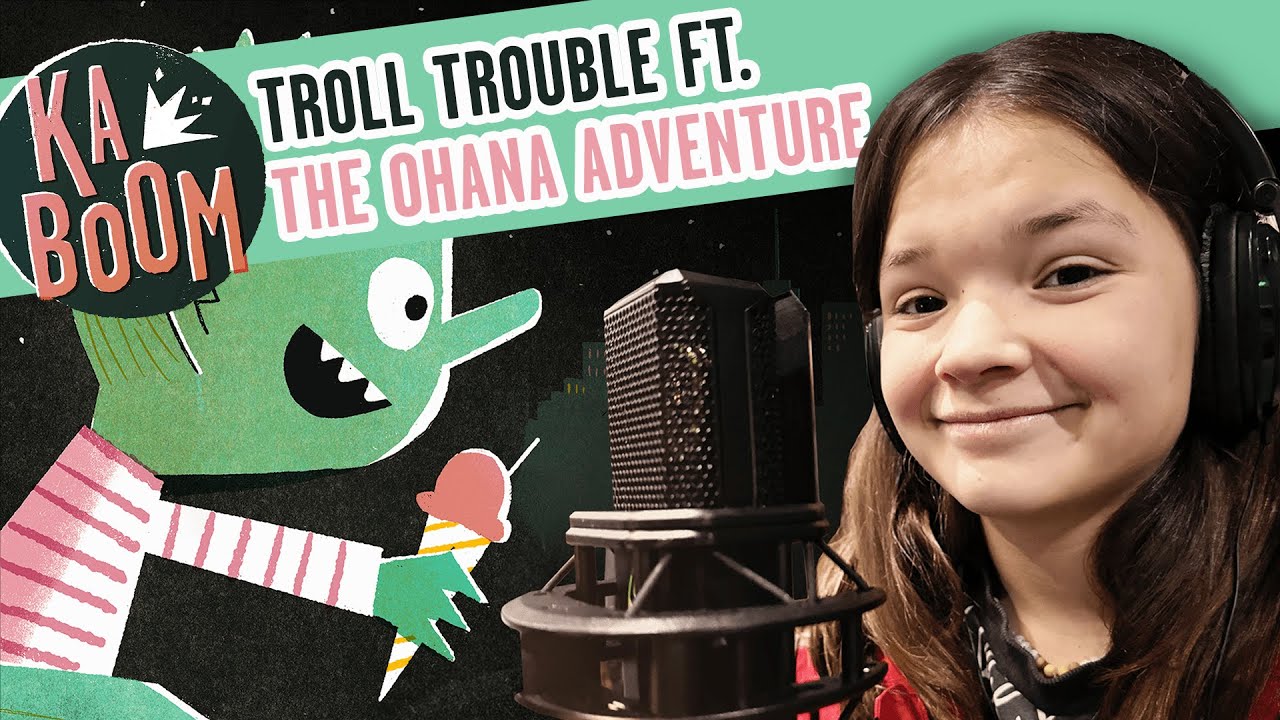 Troll Trouble (ft. The Ohana Adventure) | Kaboom: An Audio Adventure Podcast S3 E1