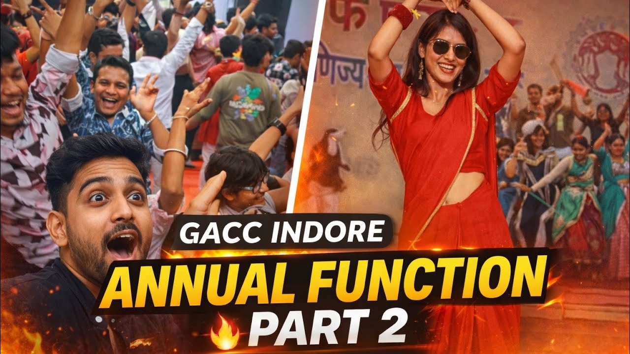 GACC Indore Annual Function 2026 🔥 Part 2 | Full Masti & Dance