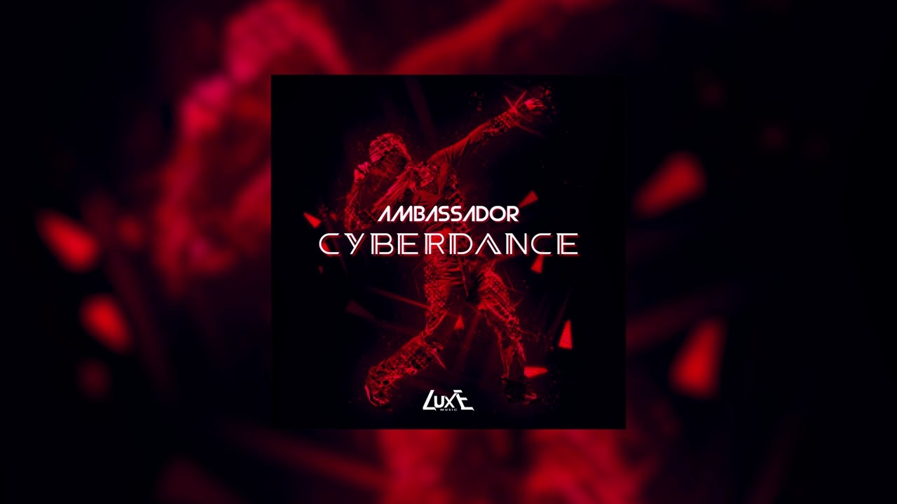 Ambassador - CYBERDANCE