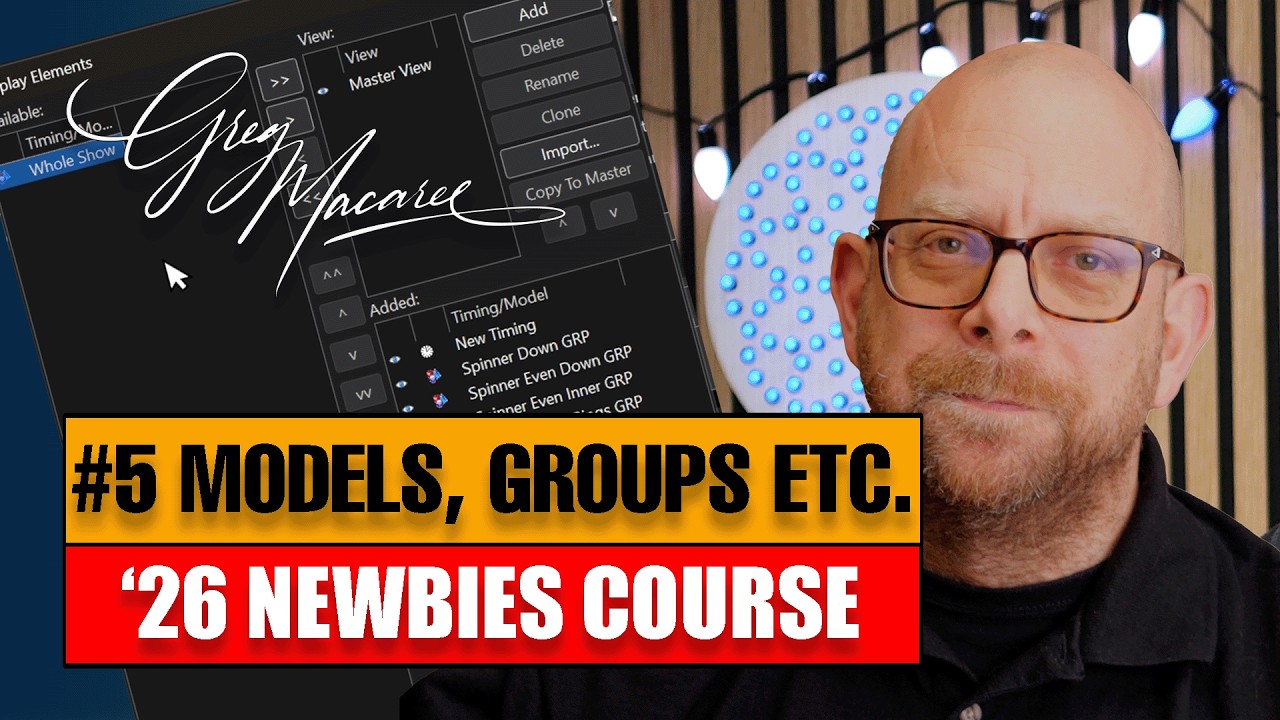 xLights Models, Sub-models & Groups - '26 Newbies Course #5
