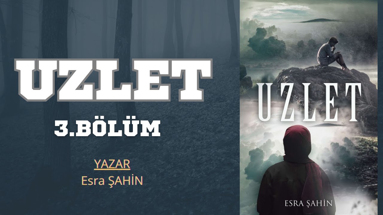 UZLET 3.BÖLÜM