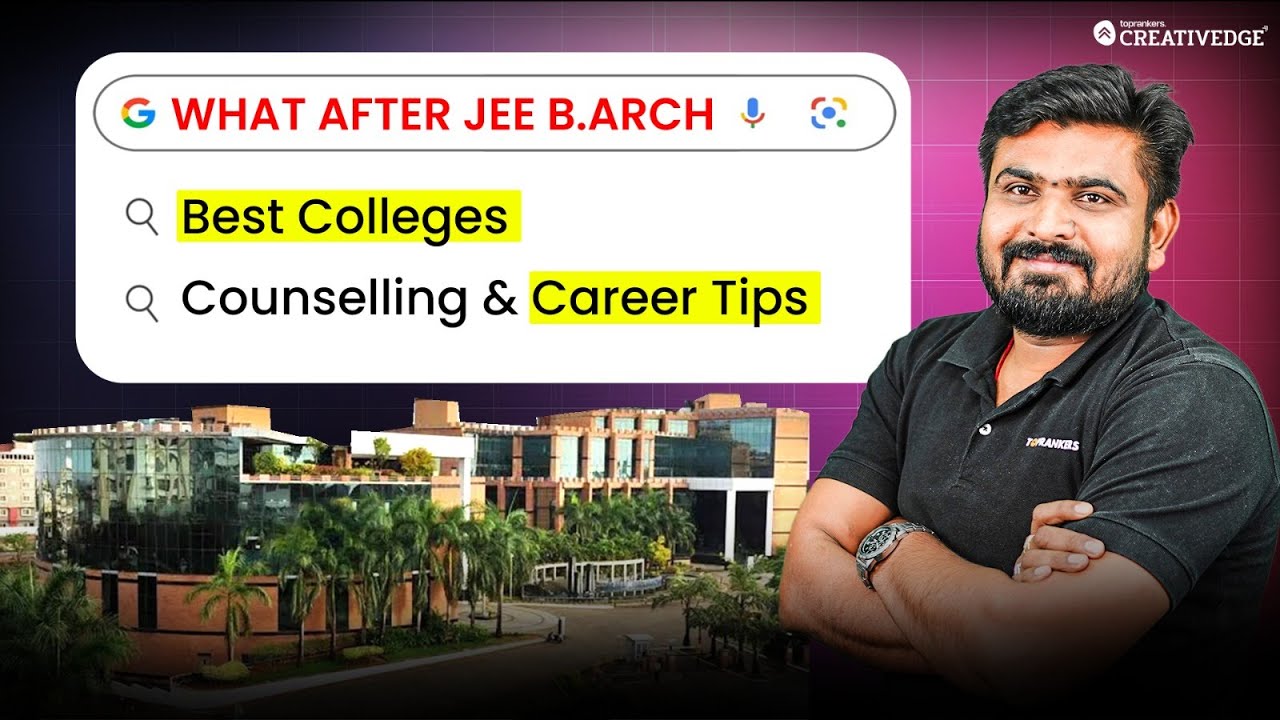 What Next After JEE B.Arch 2025? 🤔| Top Colleges, Counselling Hacks, Career Paths & Backup Options 🔎
