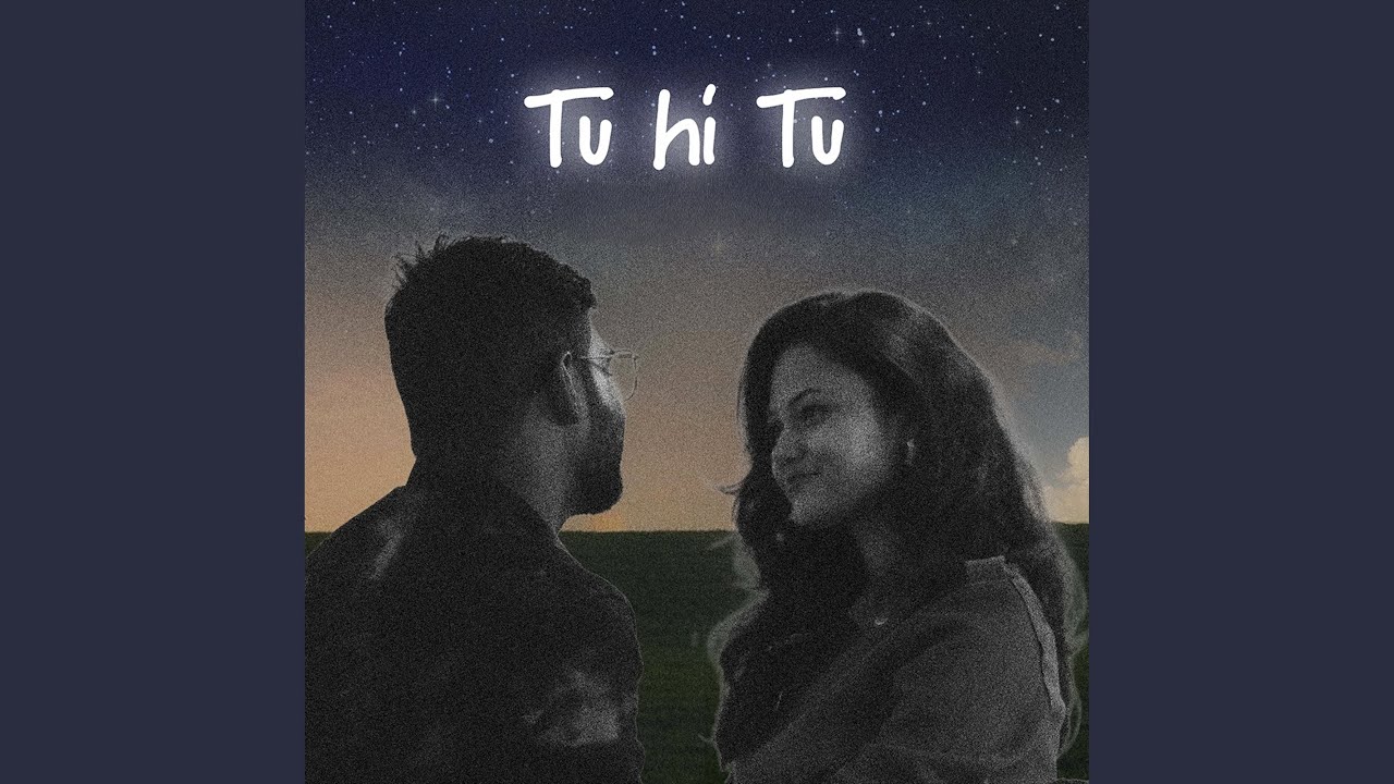 Tu hi Tu