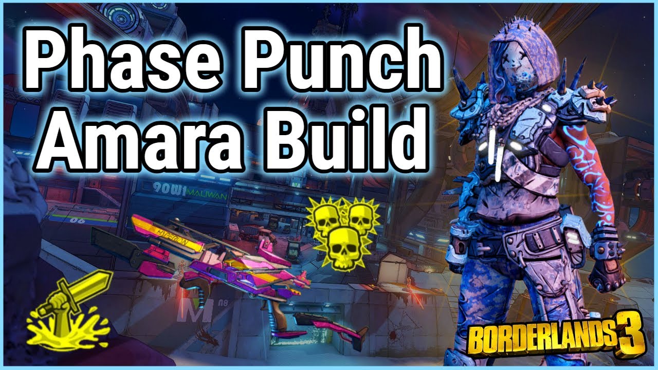 Phase Punch Amara (Explosive Level 72 Build) | Save File | Mayhem 11 | Borderlands 3