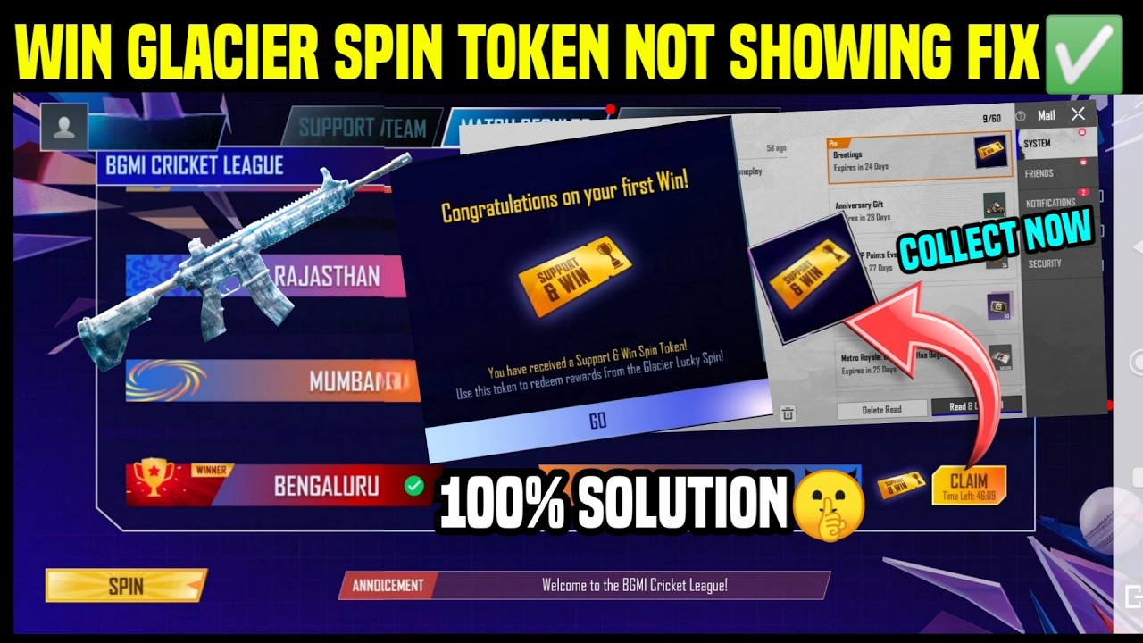 BGMI GLACIER SPIN TOKEN NOT SHOWING IN MAIL BOX / HOW TO GET GLACIER SPIN TOKEN BGMI CRICKET LEAGUE
