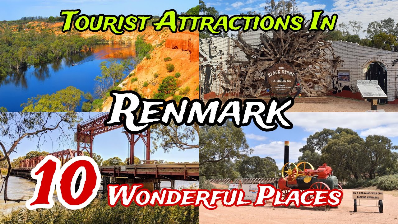 Top 10 Best Tourist Places to Visit in Renmark 😍 | Australia 🇦🇺 | South Australia 🤩