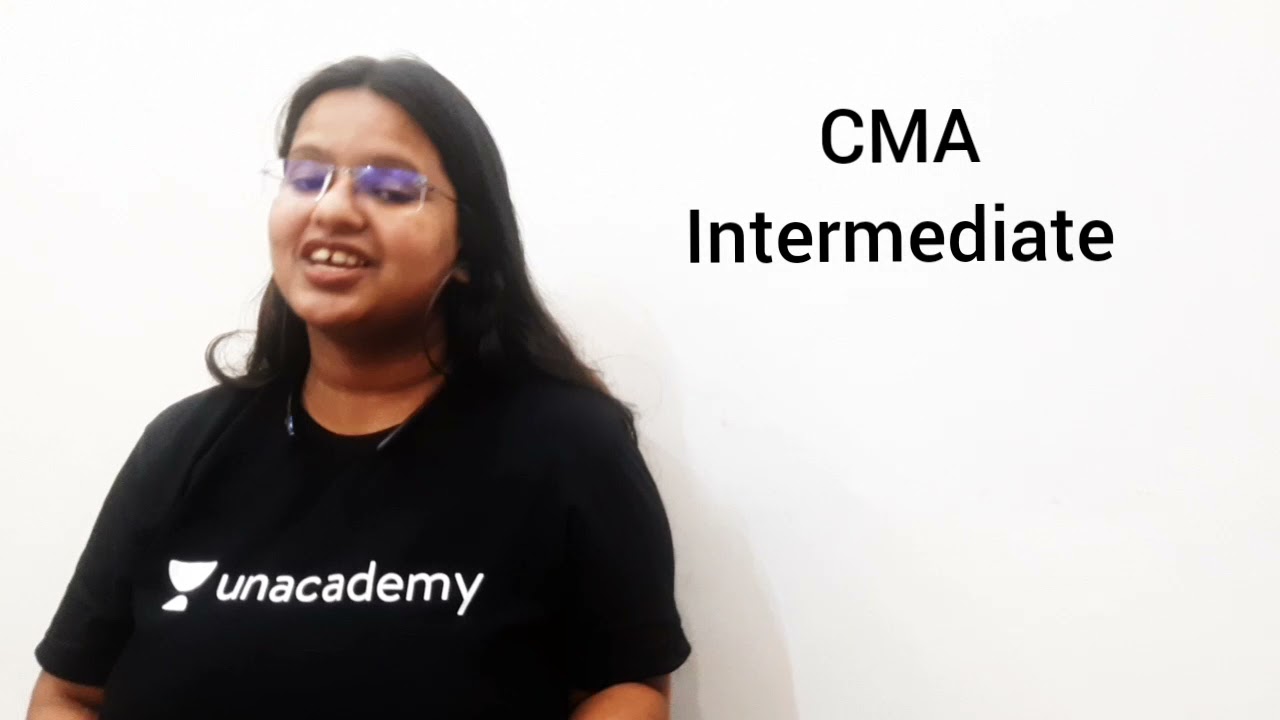 CMA Intermediate Batch on Unacademy