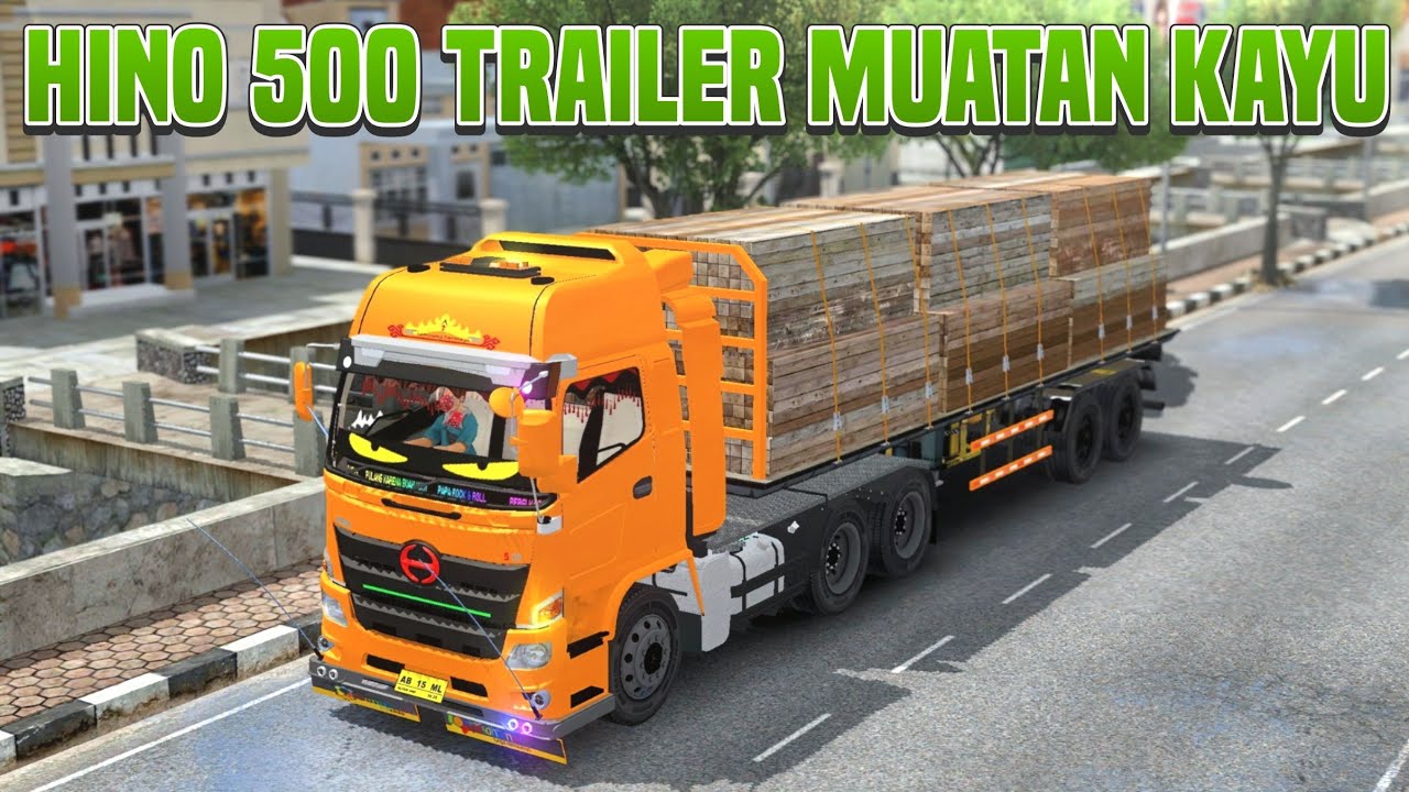Bawa Truck Hino 500 Trailer Muatan Kayu di Truck Simulator ID!!