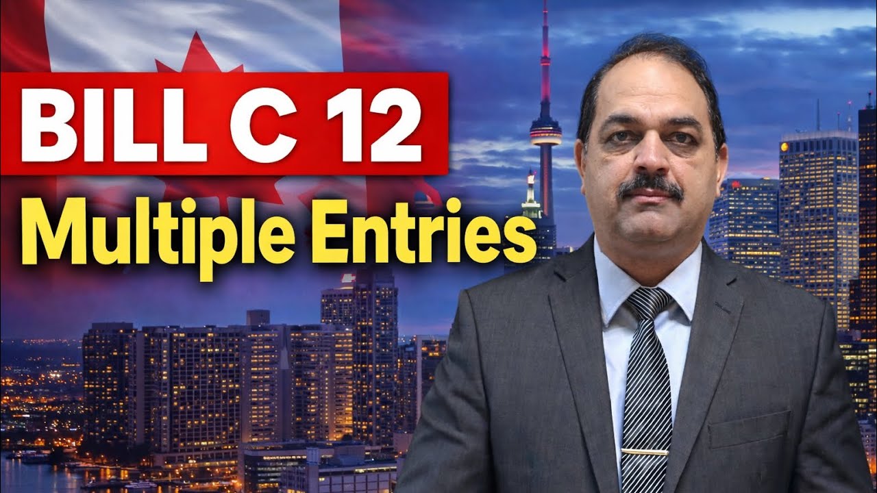 Multiple Entries, Bill C 12 #canada #asylum #refugees #billc12