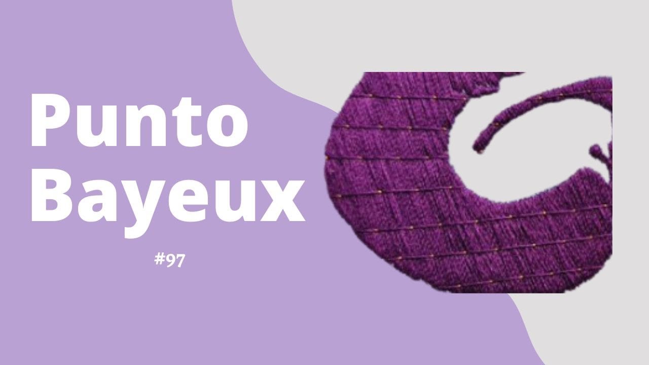 Tutorial  PUNTO BAYEUX