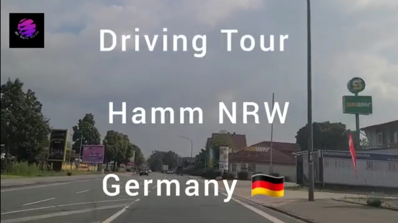 Driving Tour Hamm-Westfalen  Germany 🇩🇪