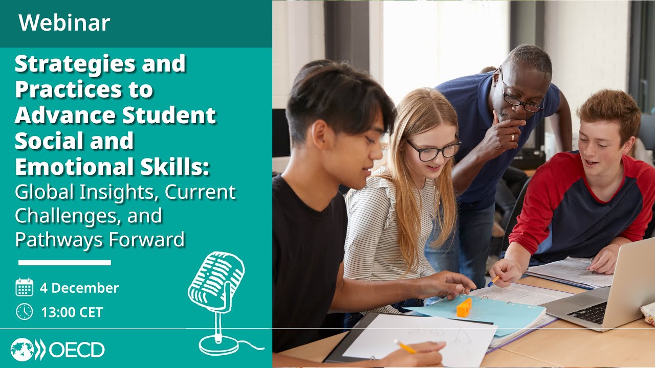 Webinar: Strategies and Practices to Advance Student Social and Emotional Skills