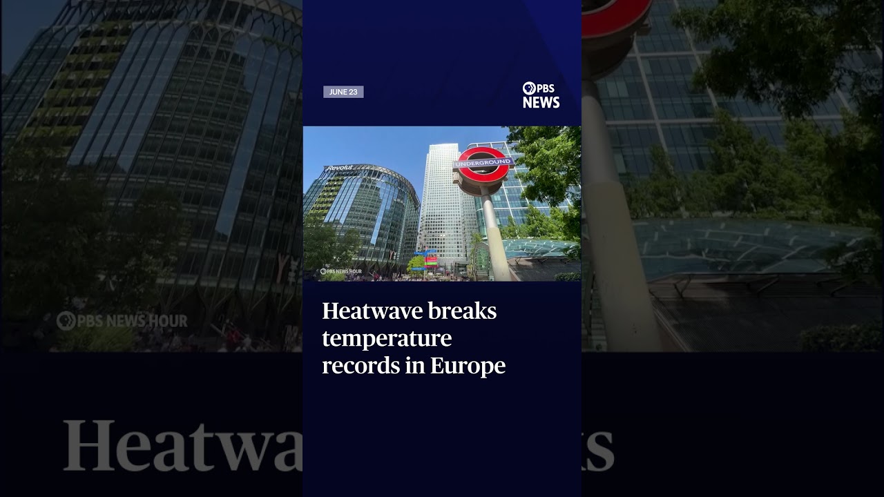 Heatwave breaks temperature records in Europe