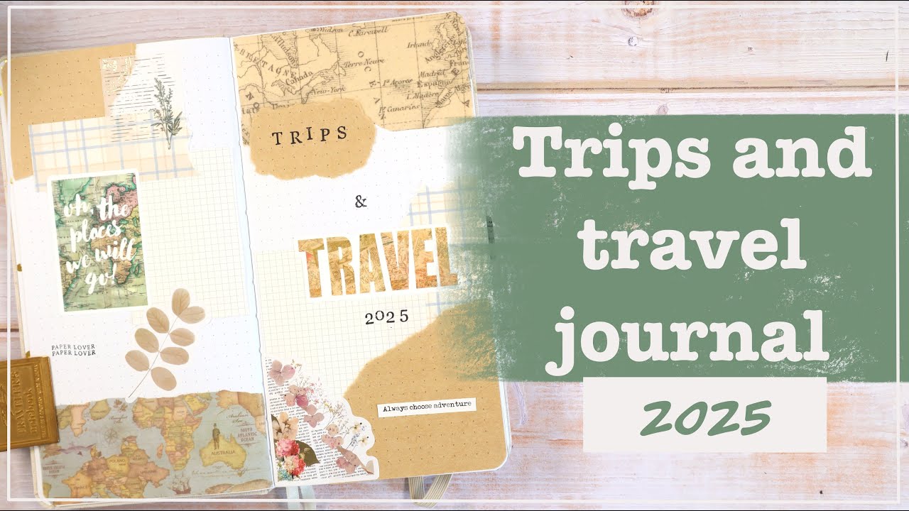 2025 Travel Journal Set Up | Beginner Friendly | Scrapbook Style