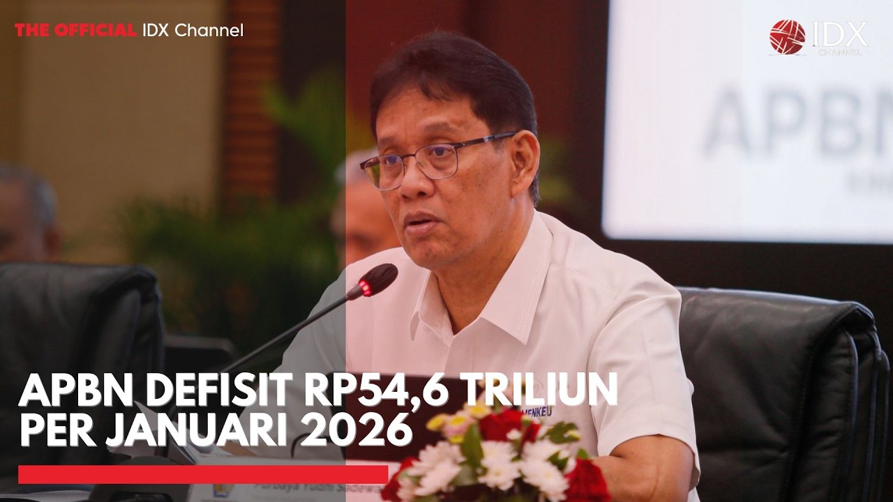 APBN Defisit Rp54,6 Triliun per Januari 2026 | IDXC UPDATE