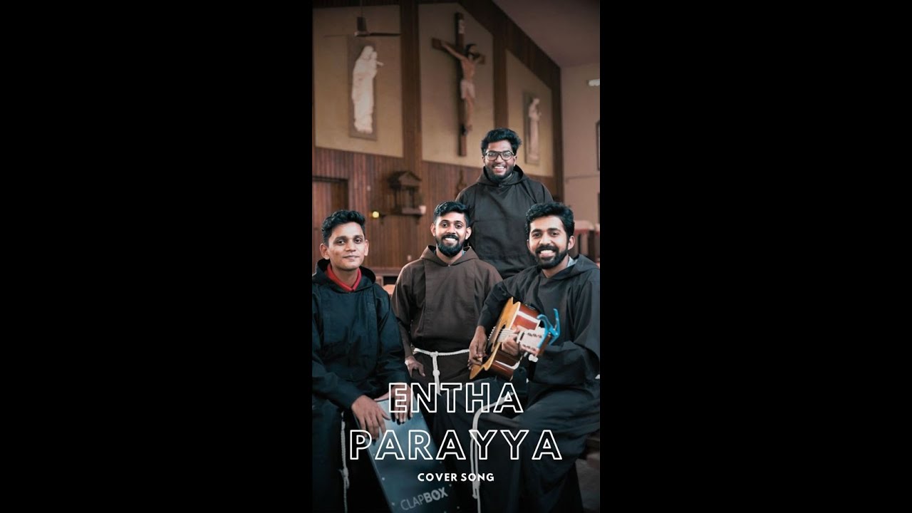 എന്താ പറയാ cover song by Capuchin Brothers | Entha Paraya Christian Cover Song Viral |