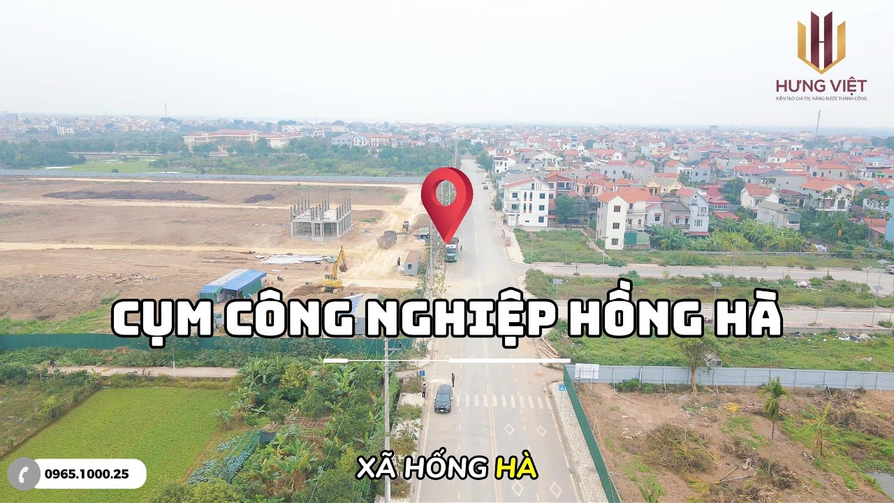 CỤM CÔNG NGHIỆP HỒNG HÀ – ĐAN PHƯỢNG, HÀ NỘI 02/02