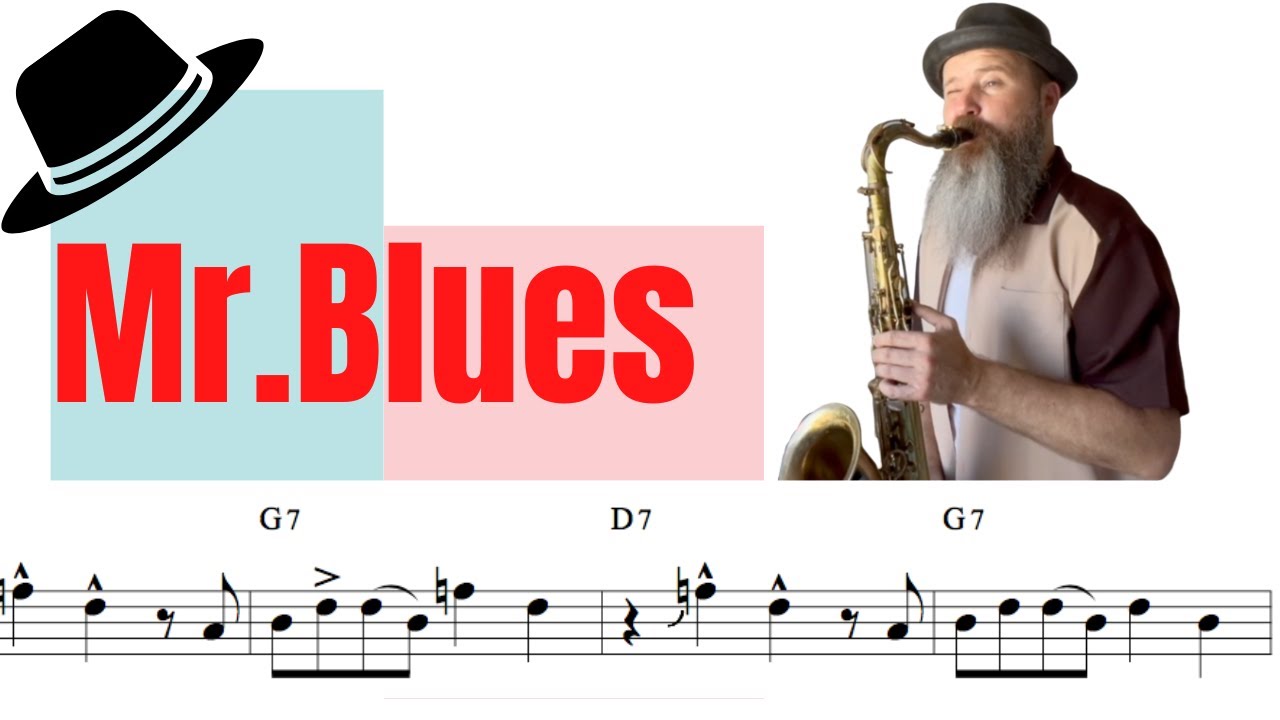 Mr. Blues (for Saxophone Eb/Bb & C instruments) sheet music