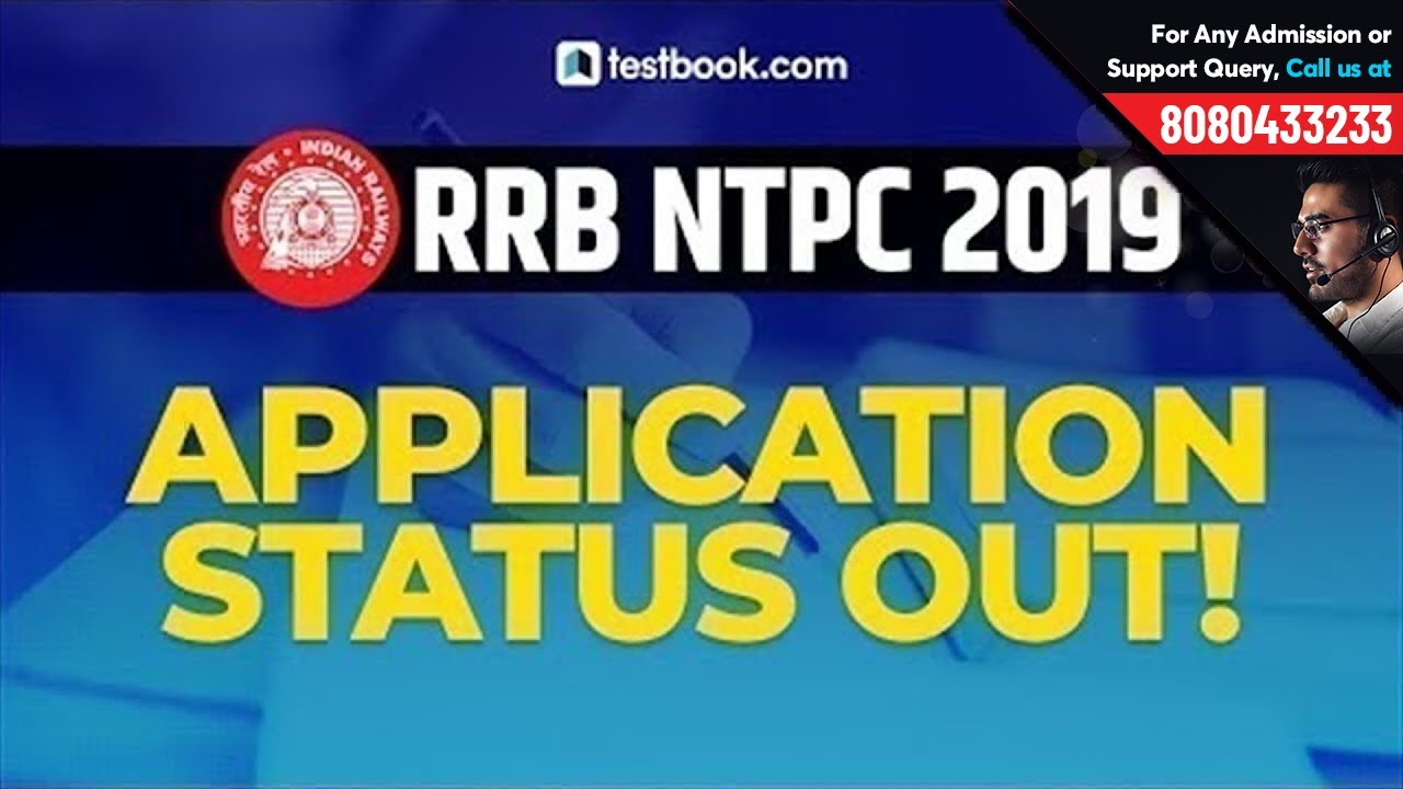 RRB NTPC Application Status 2019 Out!  | RRB NTPC CBT 1 Exam Date 2019 | Railway NTPC 2019