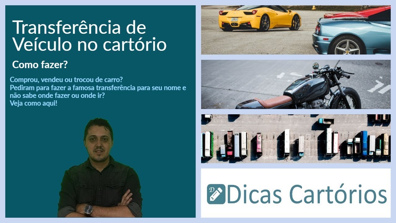 Transferência de Veículo no cartório, como fazer?