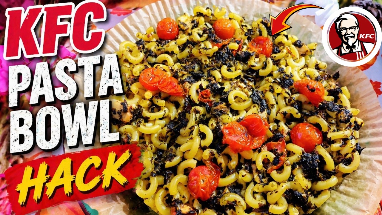 I Try My KFC Pasta Bowl Hack and It Blew Your Mind