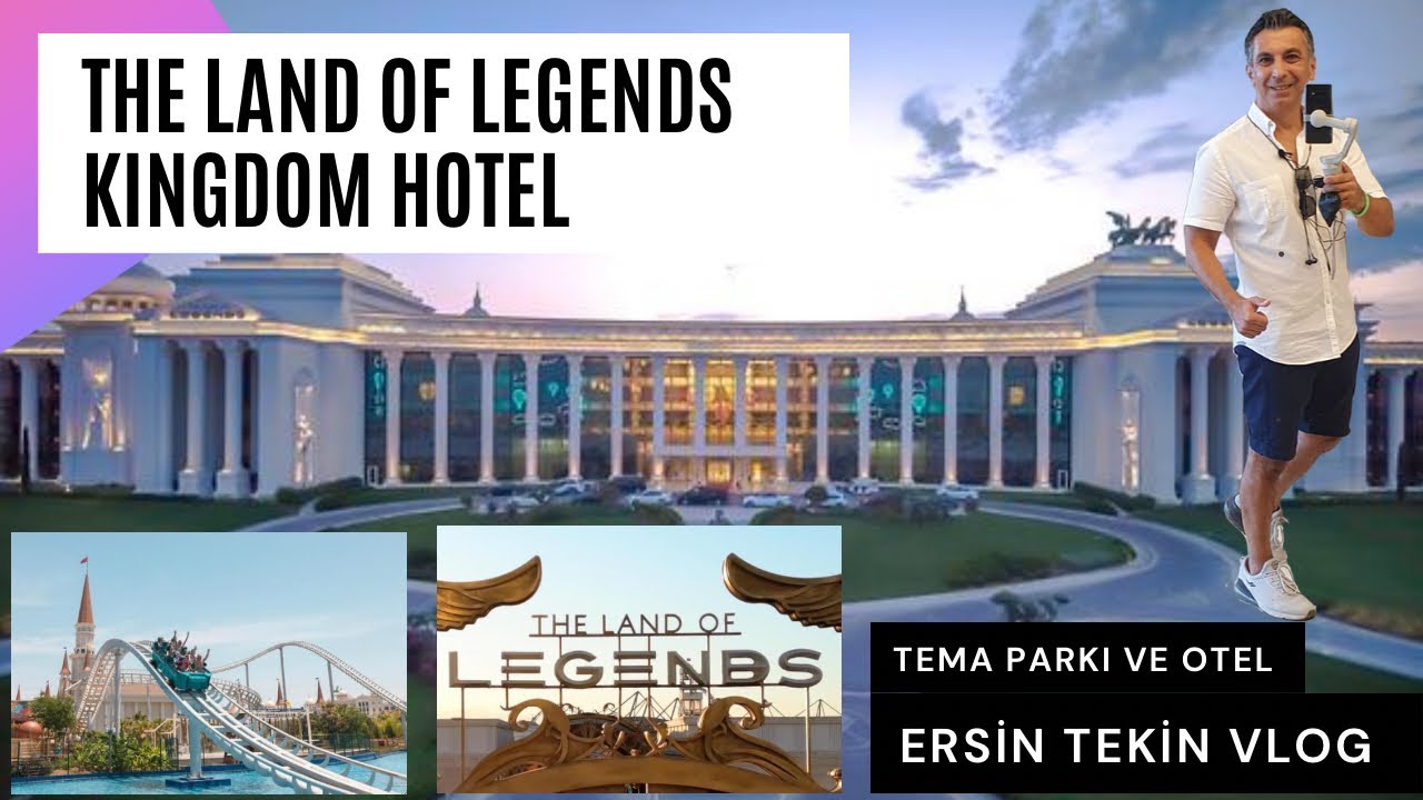 Отель Land Of Legend Kingdom. Один из самых обширных тематических парков и парв развлечений в Европе