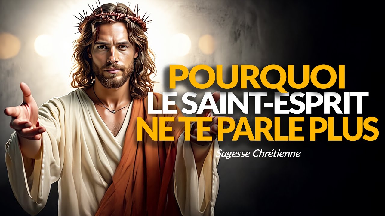 ✝️ POURQUOI LE SAINT-ESPRIT NE TE PARLE PLUS ? 7 ERREURS À ÉVITER
