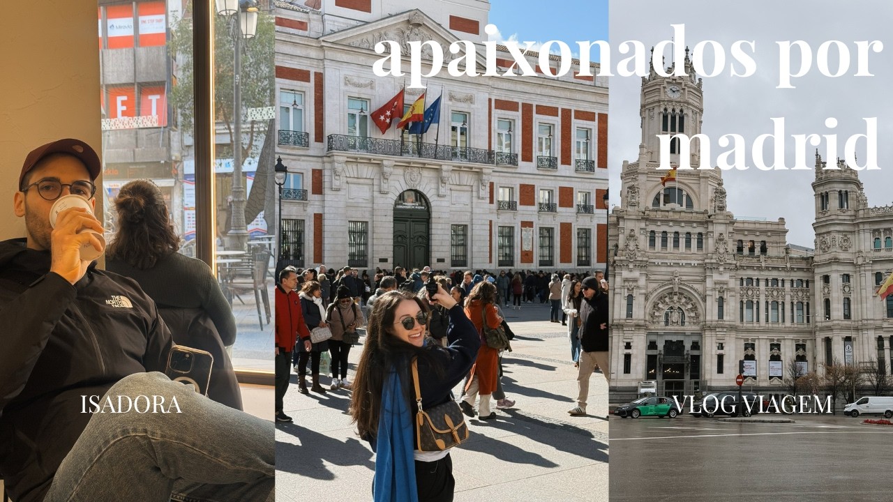 nosso primeiro vlog de viagem em Madrid 🇪🇸 | comidas, ruas históricas e cidade lotada