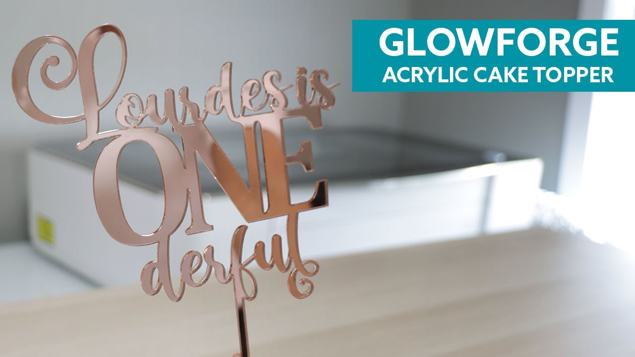 Glowforge — Как сделать акриловое украшение на торт — Laser