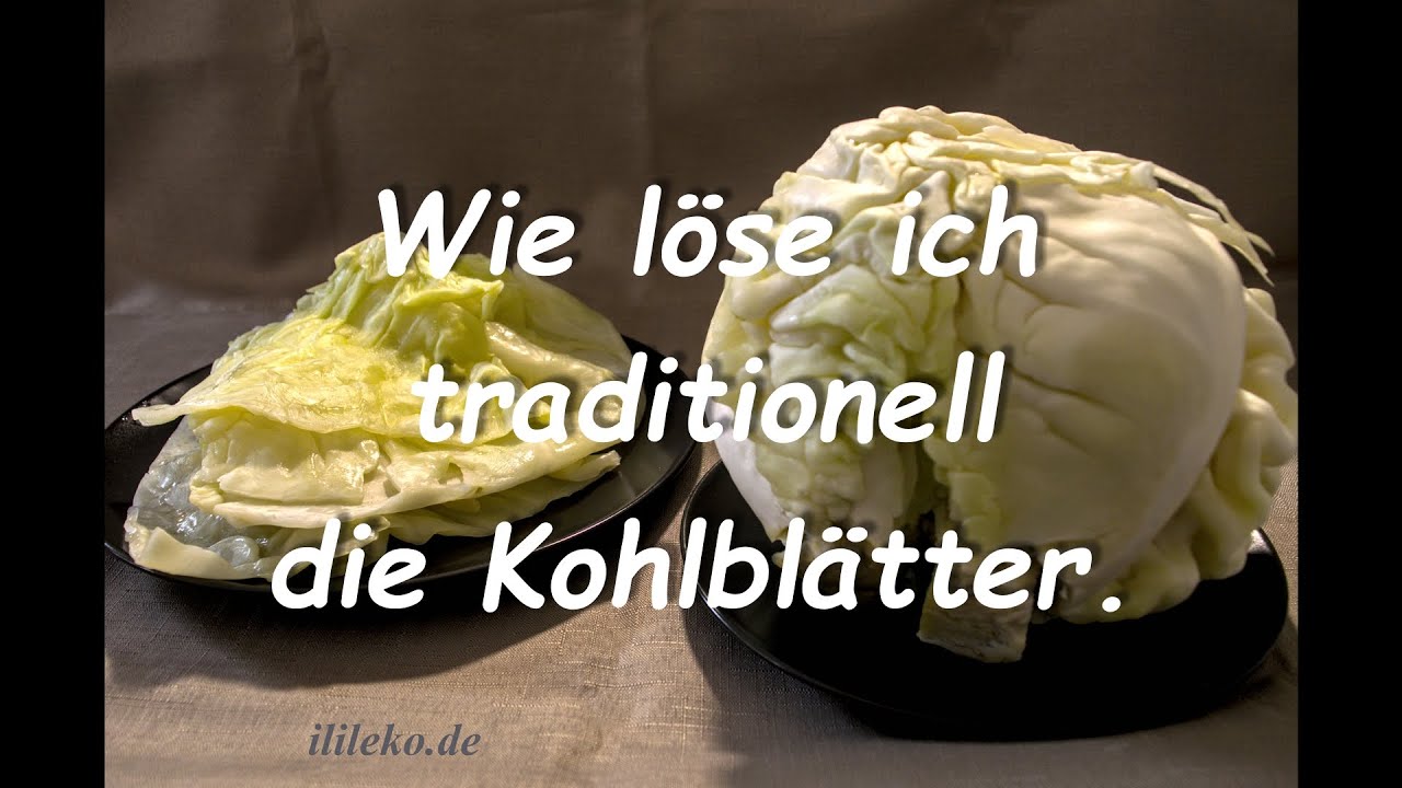 So hat meine Oma die Kohlbl&auml;tter f&uuml;r Kohlrouladen gel&ouml;st.