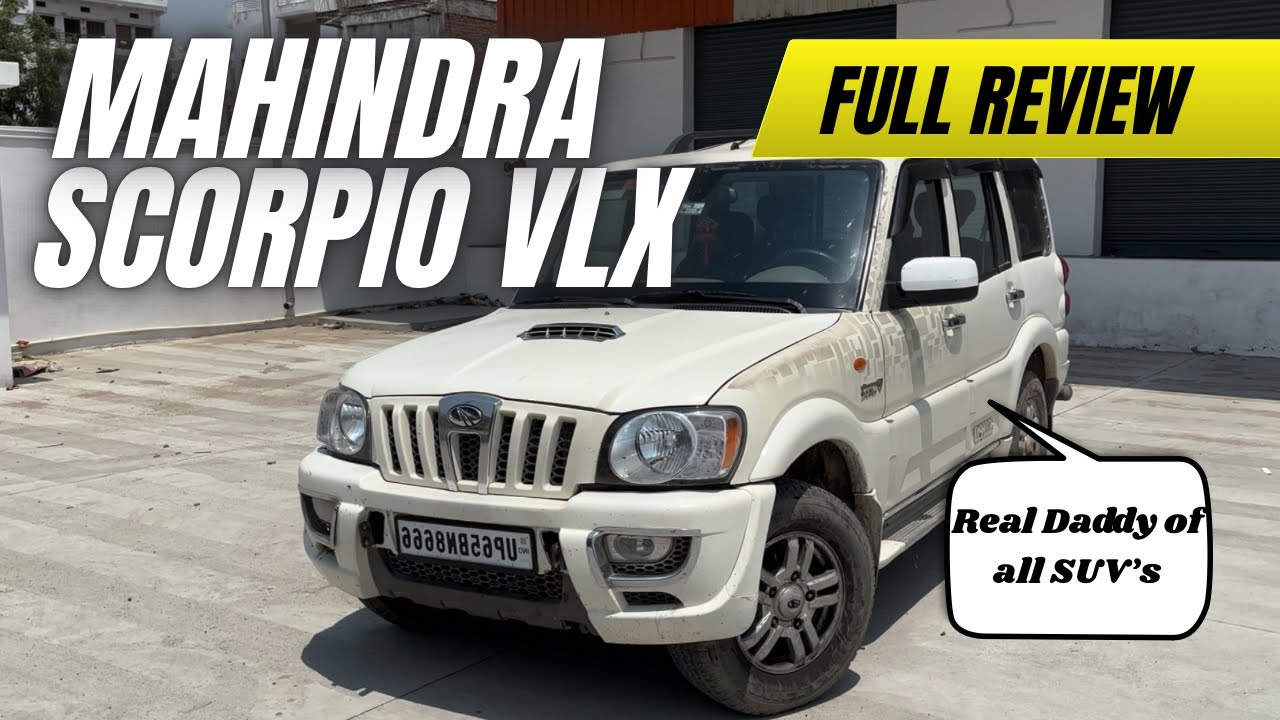 The OG SUV | Mahindra SCORPIO vlx 2014