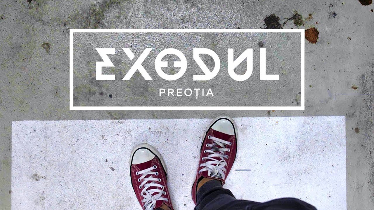 Exodul - Preoția - Teofil Cotrău