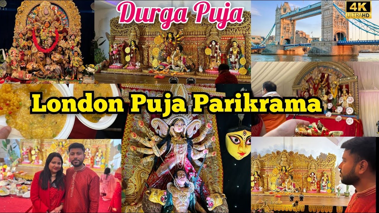LONDON DURGA PUJA PARIKRAMA: A Journey Through the Heart of Hindu Festival Culture