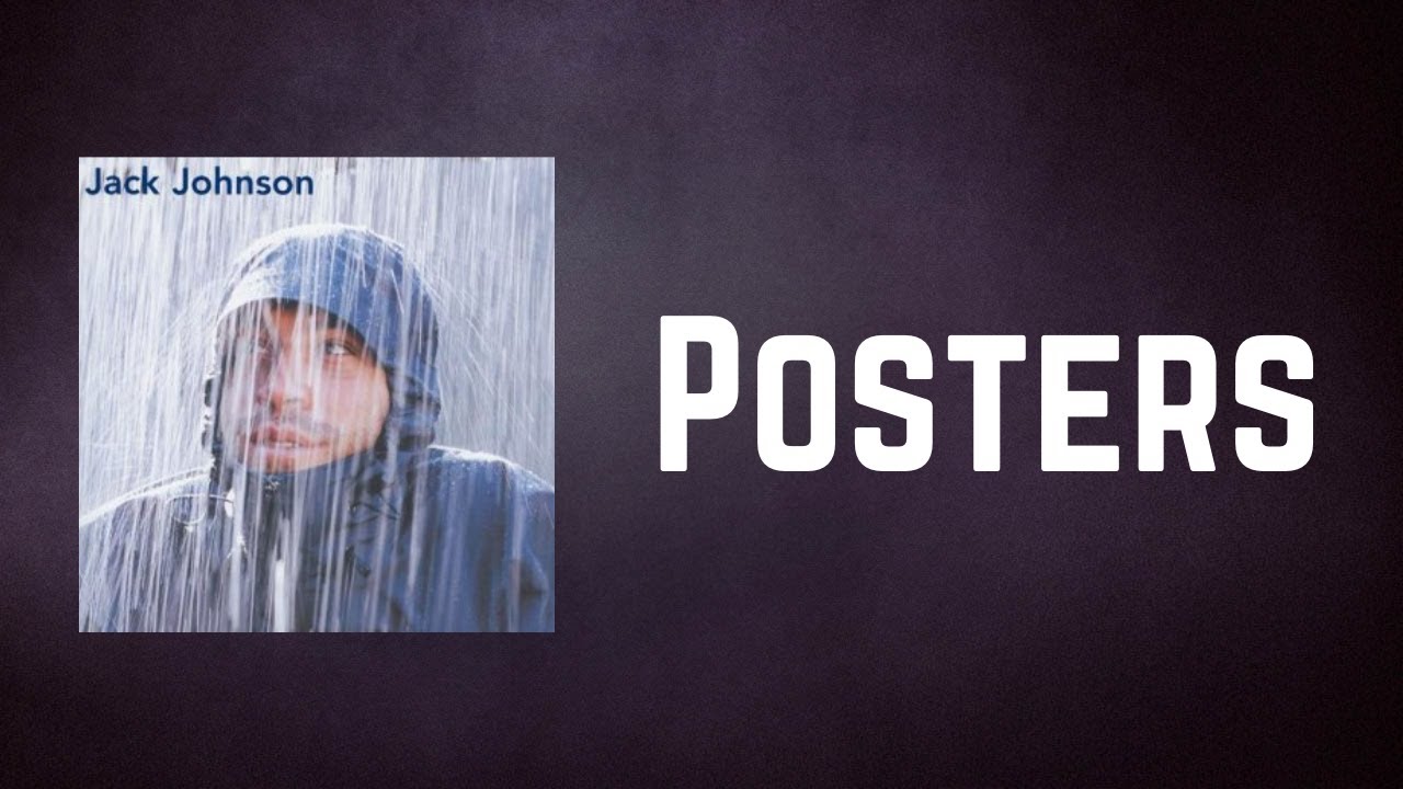 Jack Johnson - Posters (Lyrics)