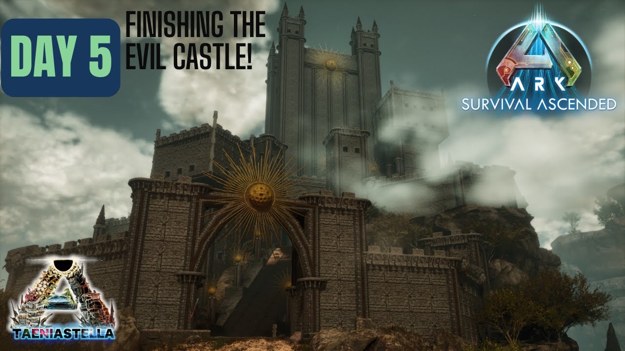Finishing The Evil Castle // TaeniaStella MOD MAP // ARK SURVIVAL ASCENDED