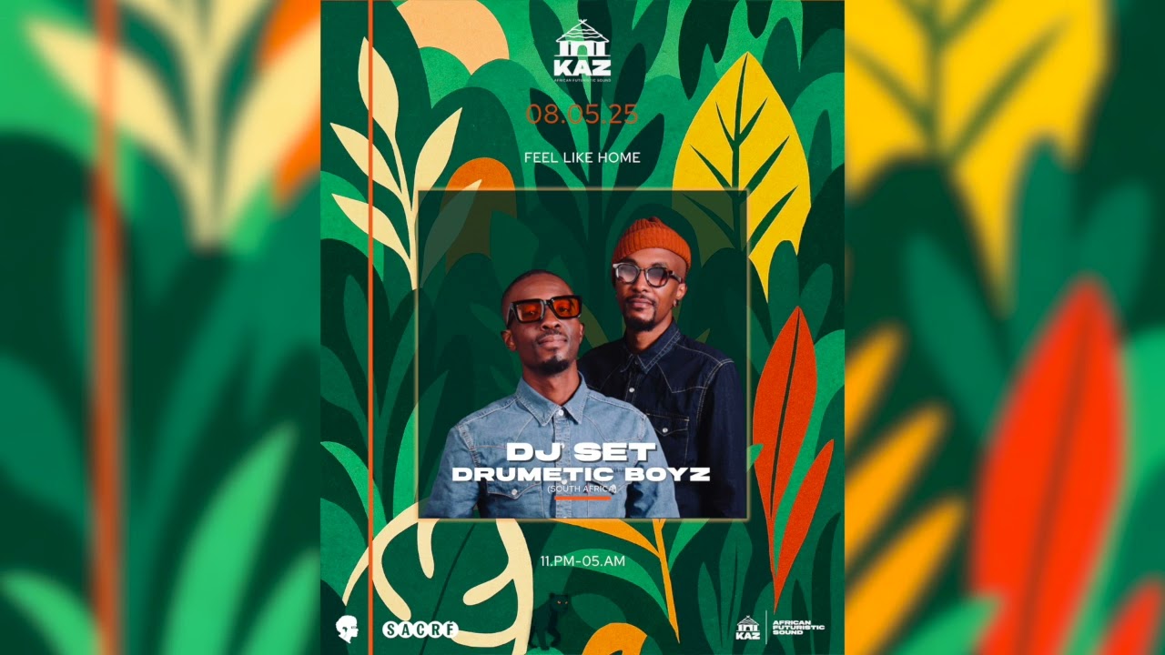 KAZ - 08.05.25 Sacr&eacute; -  DJ Set : Drumetic Boyz